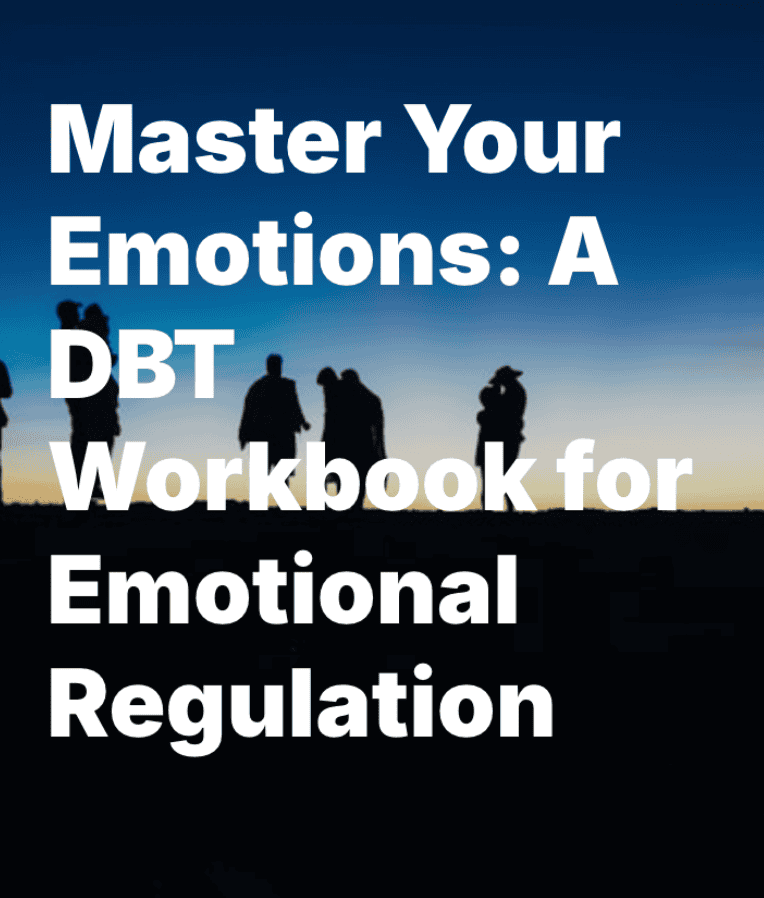 DBT and Mindfulness 30 page recovery workbook cover